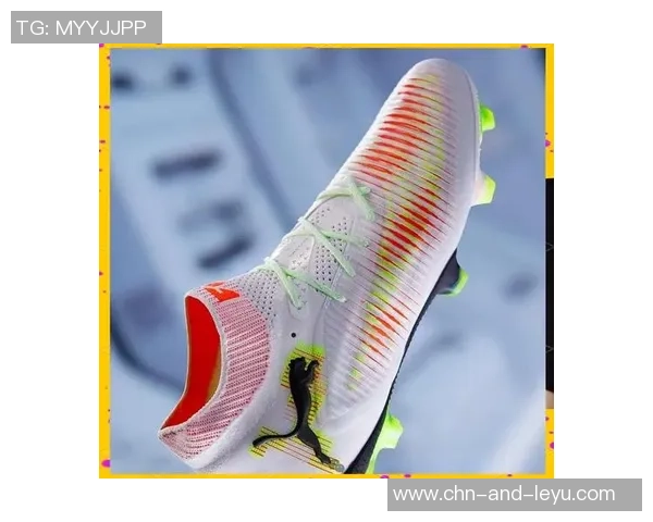 探索著名足球鞋的魅力与科技创新如何提升球员表现与比赛体验